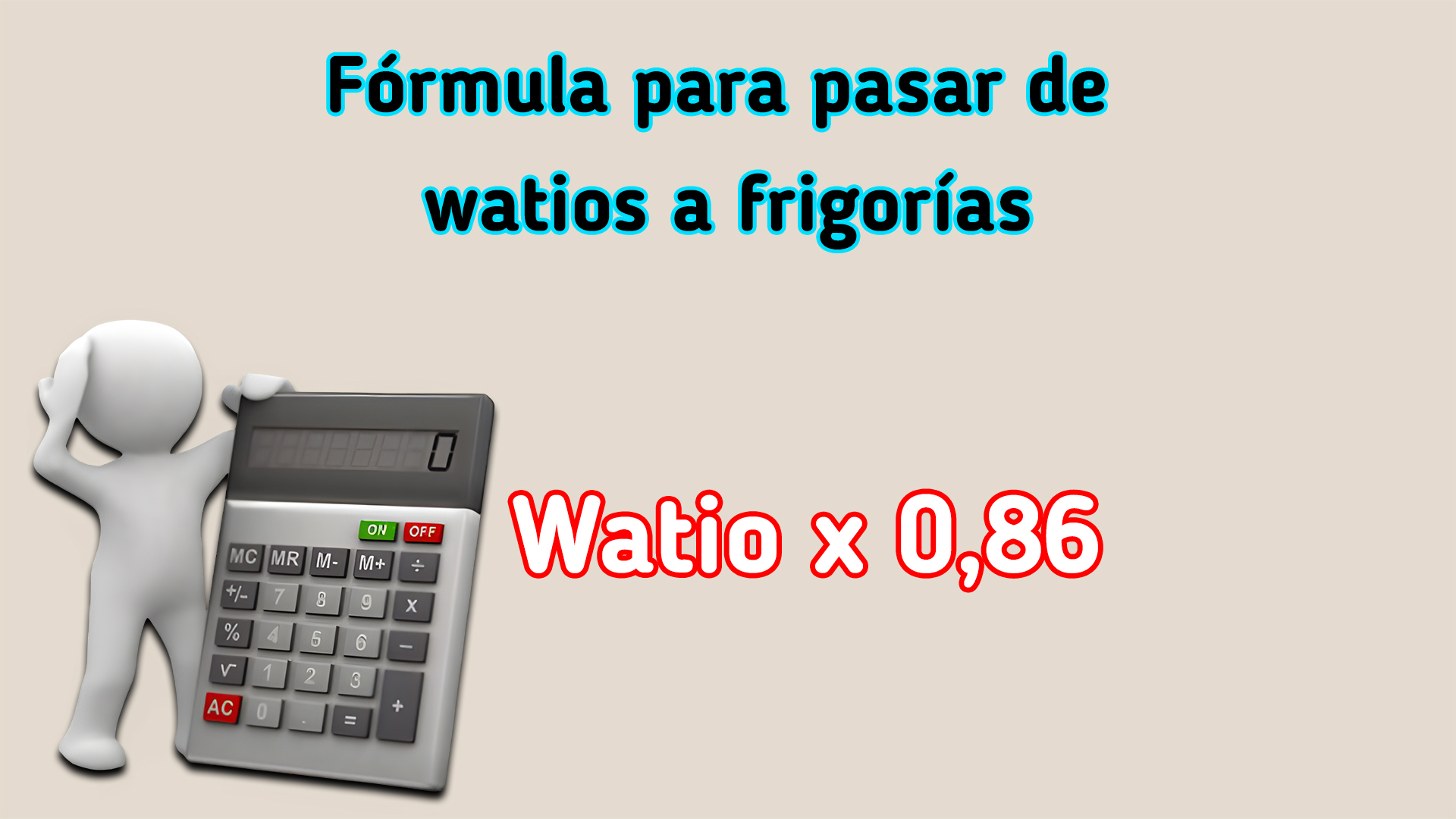 fórmula frigorías