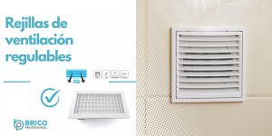 rejillas de ventilación regulables