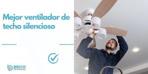 mejor ventilador de techo silencioso min