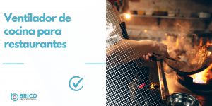 ventilador de cocina para restaurantes (1) min