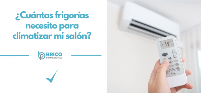 ¿cuántas frigorías necesito para climatizar mi salón